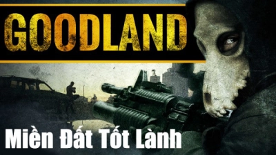 Miền Đất Tốt Lành (Goodland)